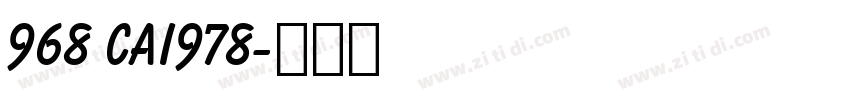968 CAI978字体转换